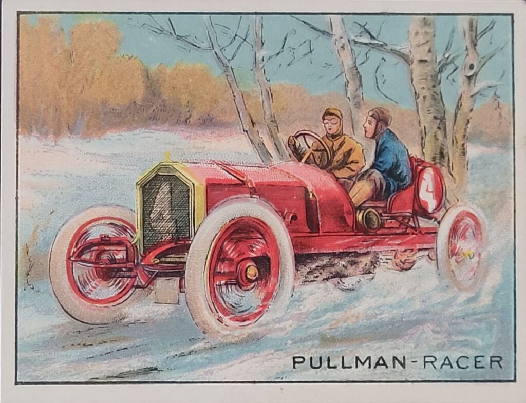 1910 Turkey Red Automobile Series 
Pullman Racer