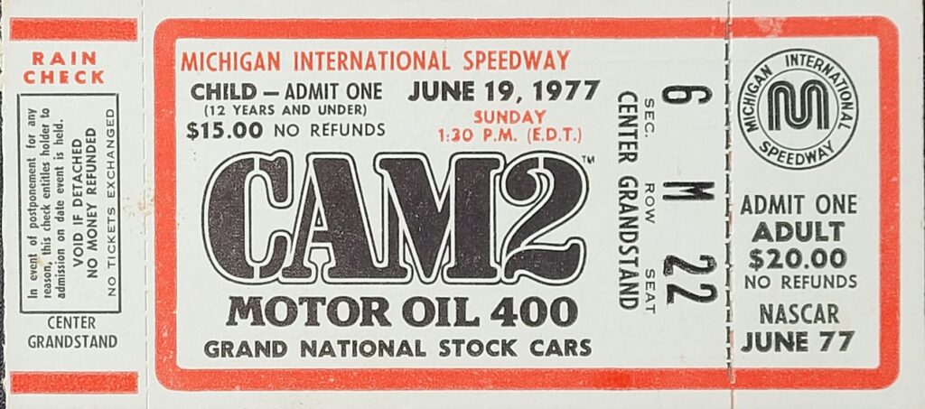 1977 NASCAR Michigan Cam2 Motor Oil 400 Ticket Stub Front