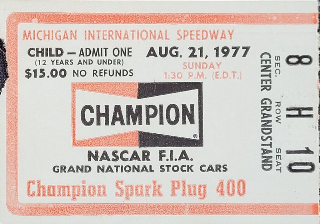 1977 NASCAR Michigan Champion Spark Plug 400 Ticket Stub Front