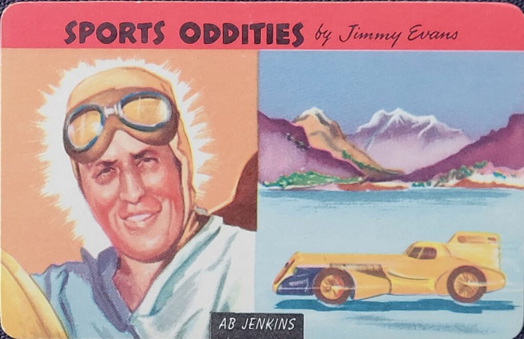 1954 Quaker "Sports Oddities" 
Ab Jenkins Card #13