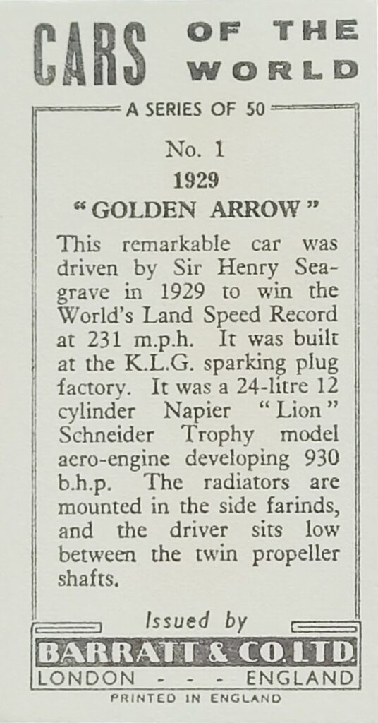 1965 Barratt (UK) "Cars of the World" 
Card #1 1929 "Golden Arrow"
