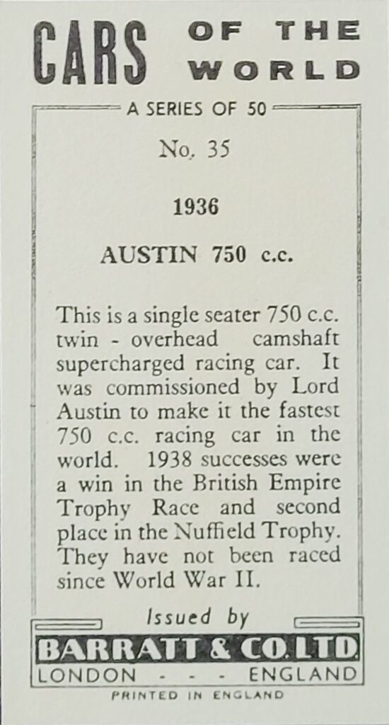 1965 Barratt (UK) "Cars of the World" 
Card #35 1936 Austin 750 c.c.