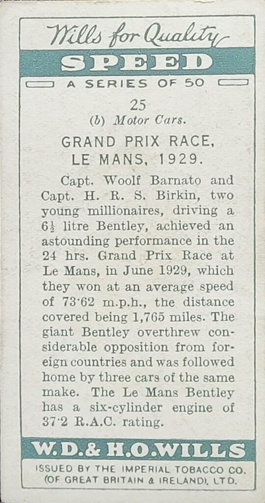 1930 W.D. & H.O. Wills (UK) "Speed" - Card #25 Grand Prix Race Le Mans, 1929