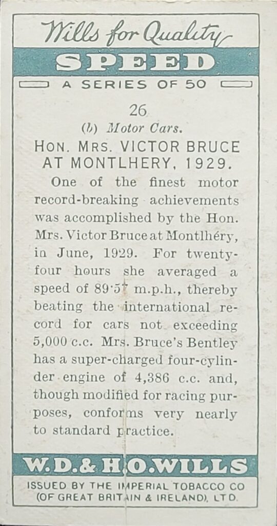 1930 W.D. & H.O. Wills (UK) "Speed" - Card #26 Hon, Mrs. Victor Bruce at Montlhery, 1929