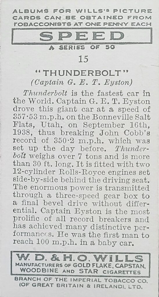 1938 W.D. & H.O. Wills "Speed" 
Card #15 Thunderbolt 
