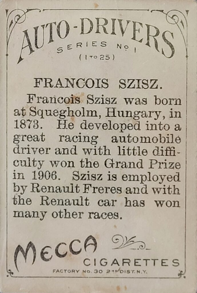 1911 American Tobacco Auto Drivers (T36) Francois Szisz