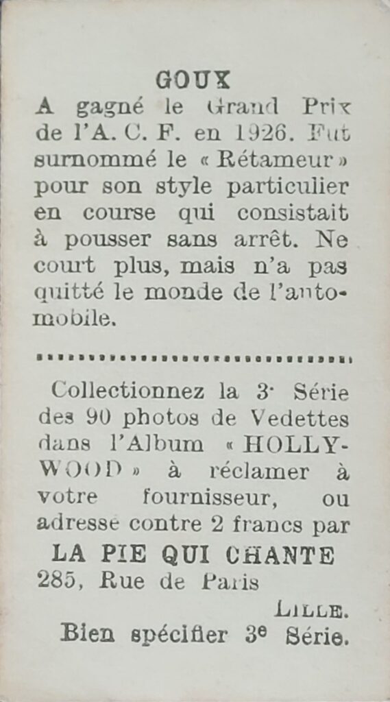 1932 La Pie Qui Chante 
Jules Goux
 Card #B13