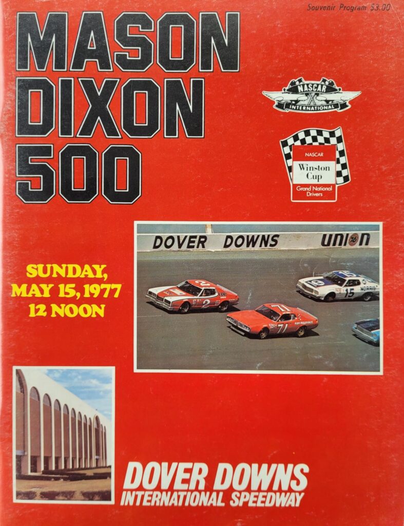 1977 NASCAR Dover Mason-Dixon 500 Program Front Cover.