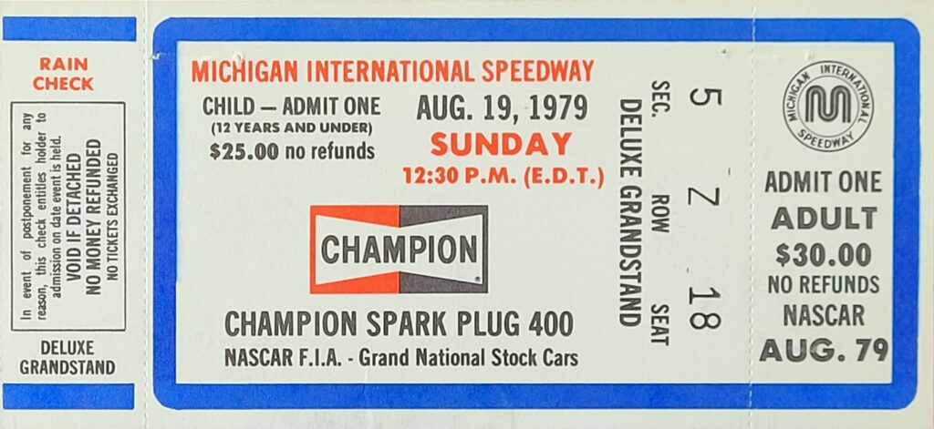 1979 NASCAR Michigan Champion Spark Plug 400 Ticket Stub - Front