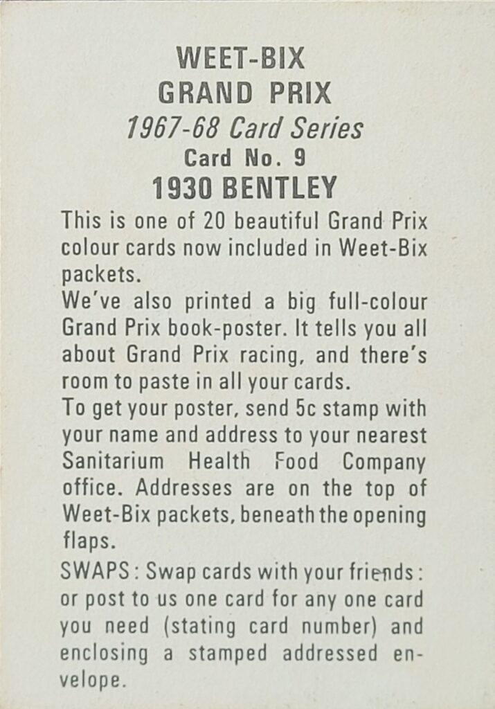 1967-68 Weet-Bix (AU) Grand Prix 
1930 Bentley Card #9 