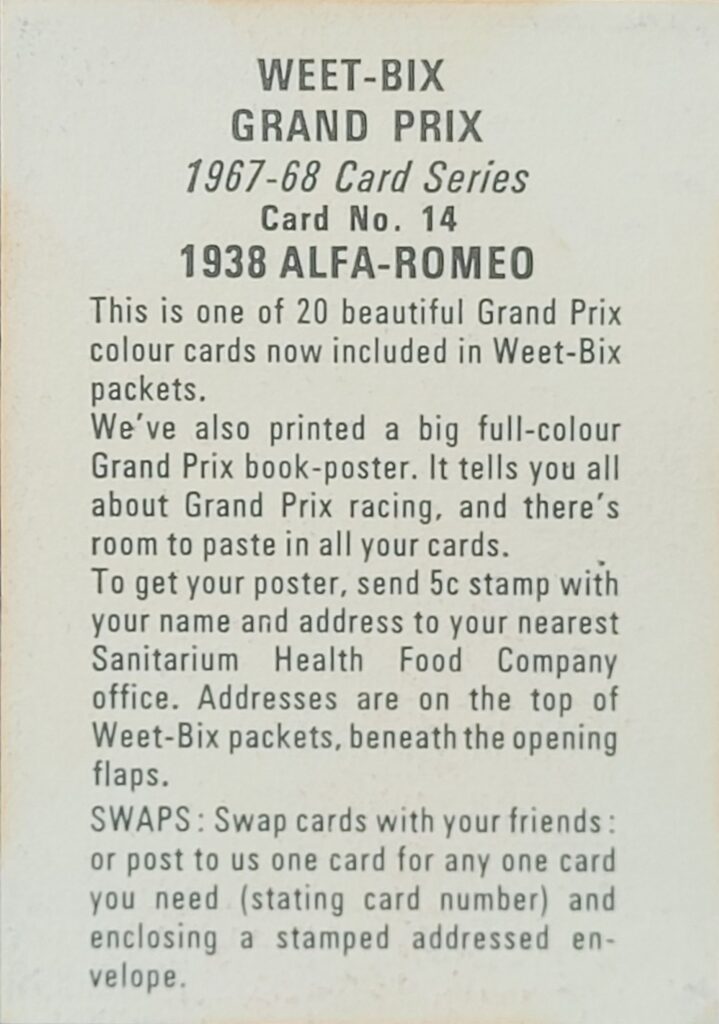 1967-68 Weet-Bix (AU) Grand Prix 
1938 Alfa-Romeo Card #14 